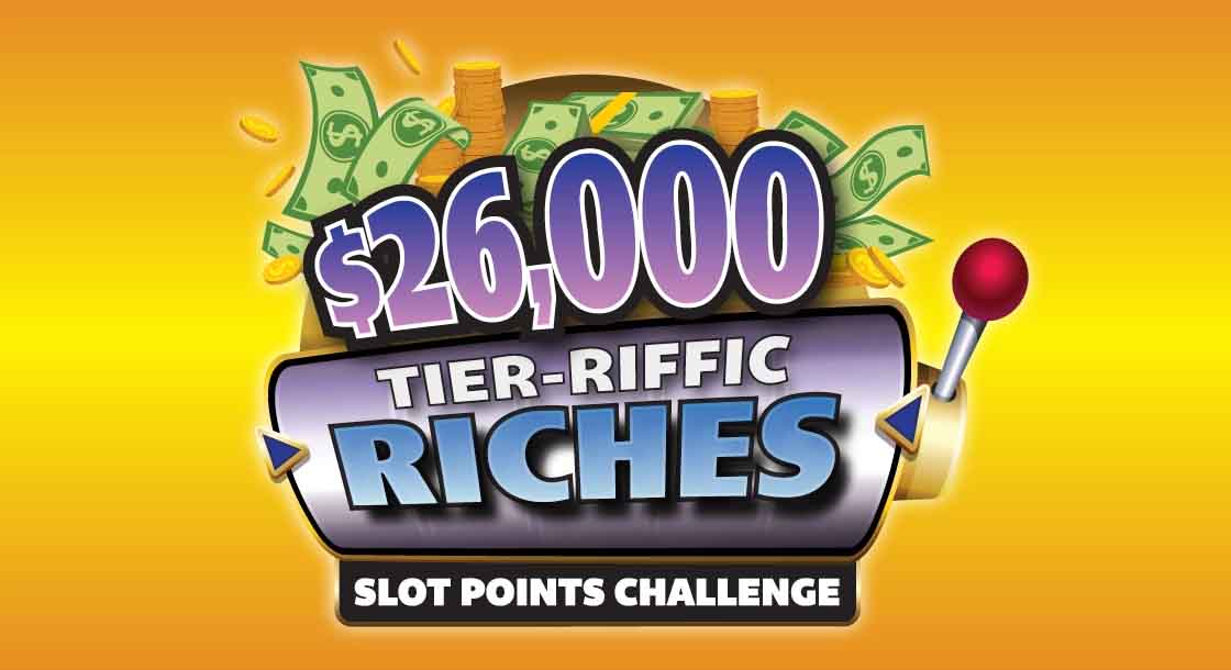 Tier-rriffic Riches Slot Promotion at Fair Grounds