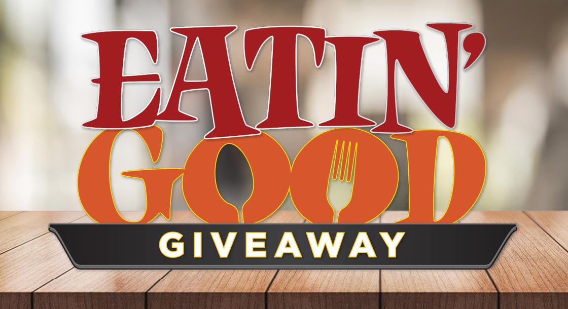 Eatin Good Giveaway